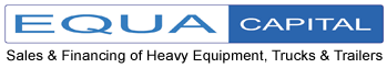 Equa Capital. Sales and Financing of Heavy Equipment, Trucks & Trailers.